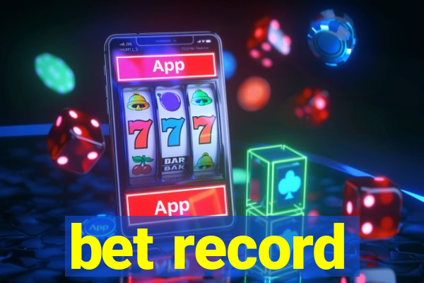 bet record